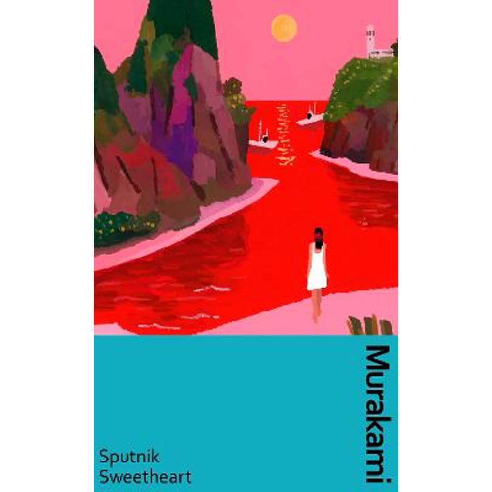 Sputnik Sweetheart: a deluxe gift edition of Murakami's masterful tale of unrequited love (Hardback) - Haruki Murakami